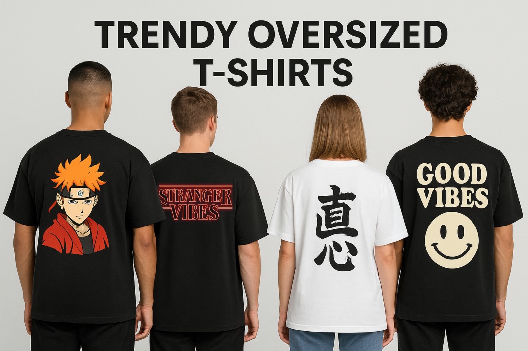 Four models wearing oversized T-shirts with trending back-print styles including anime-inspired artwork, retro neon typography, Japanese streetwear kanji, and a bold minimal Good Vibes smiley design.